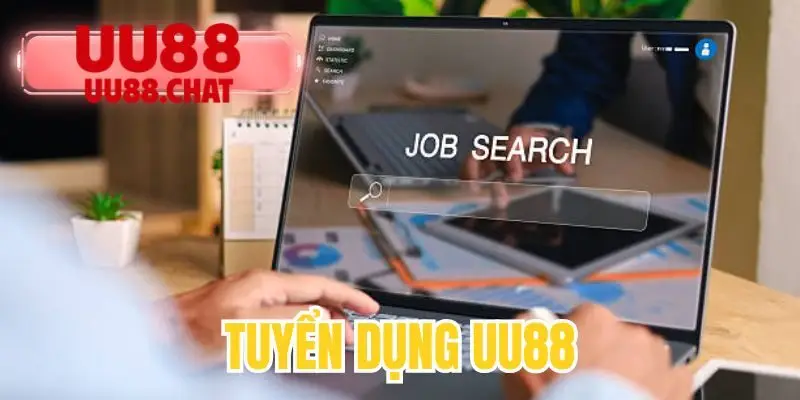 Tuyển Dụng UU88 - Cơ Hội Nghề Nghiệp Hấp Dẫn
